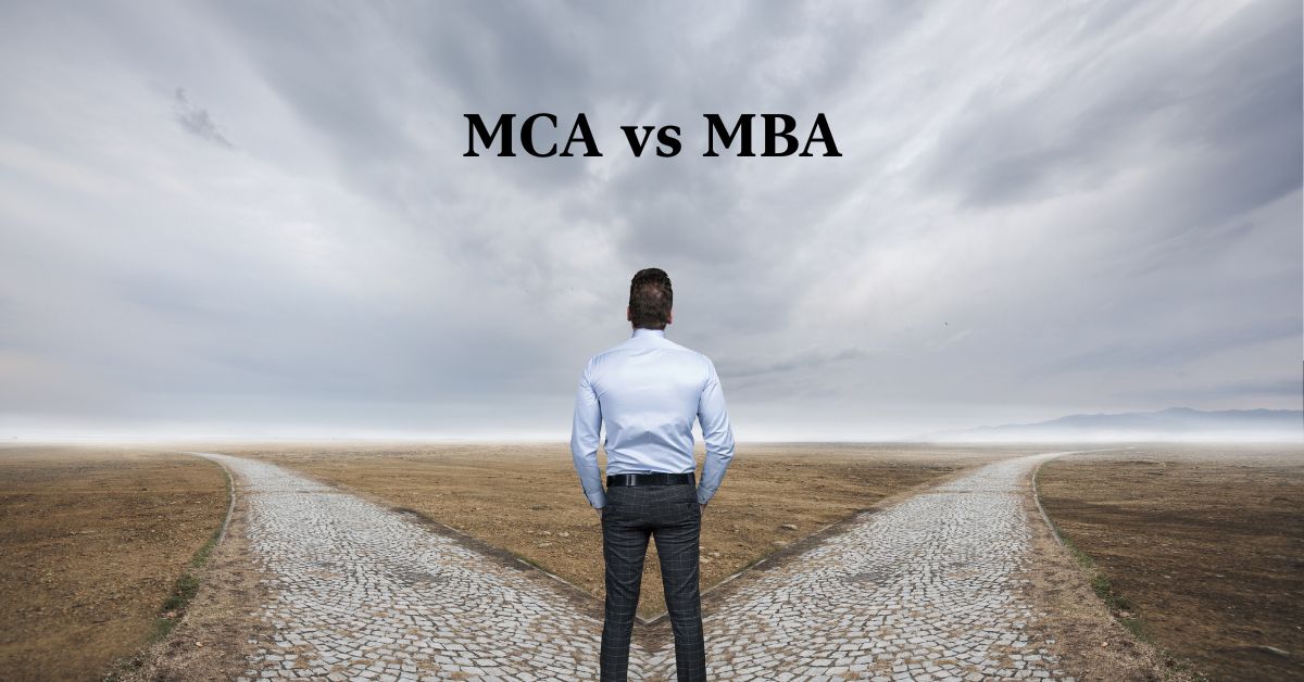 MCA vs MBA After BCA